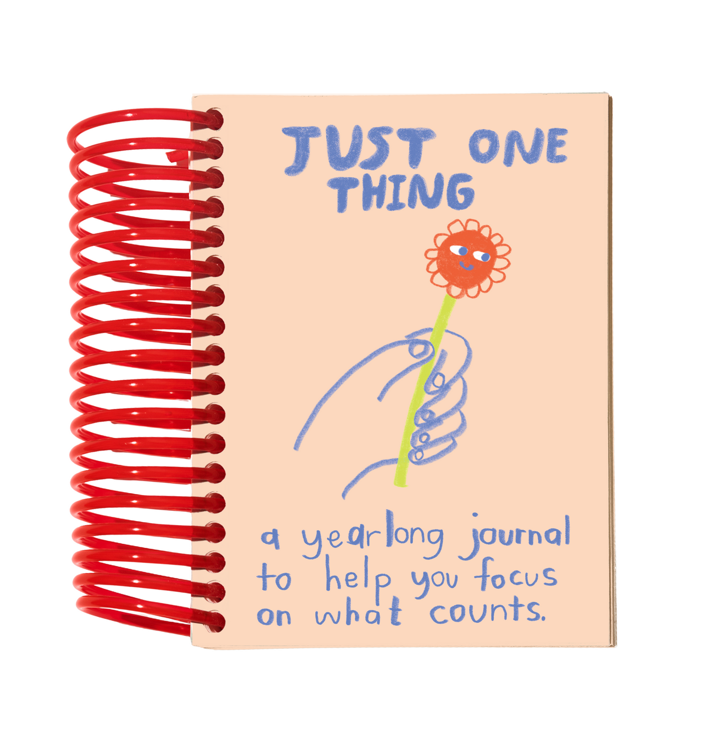Just One Thing Journal