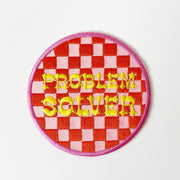 Problem Solver Embroidered Patch