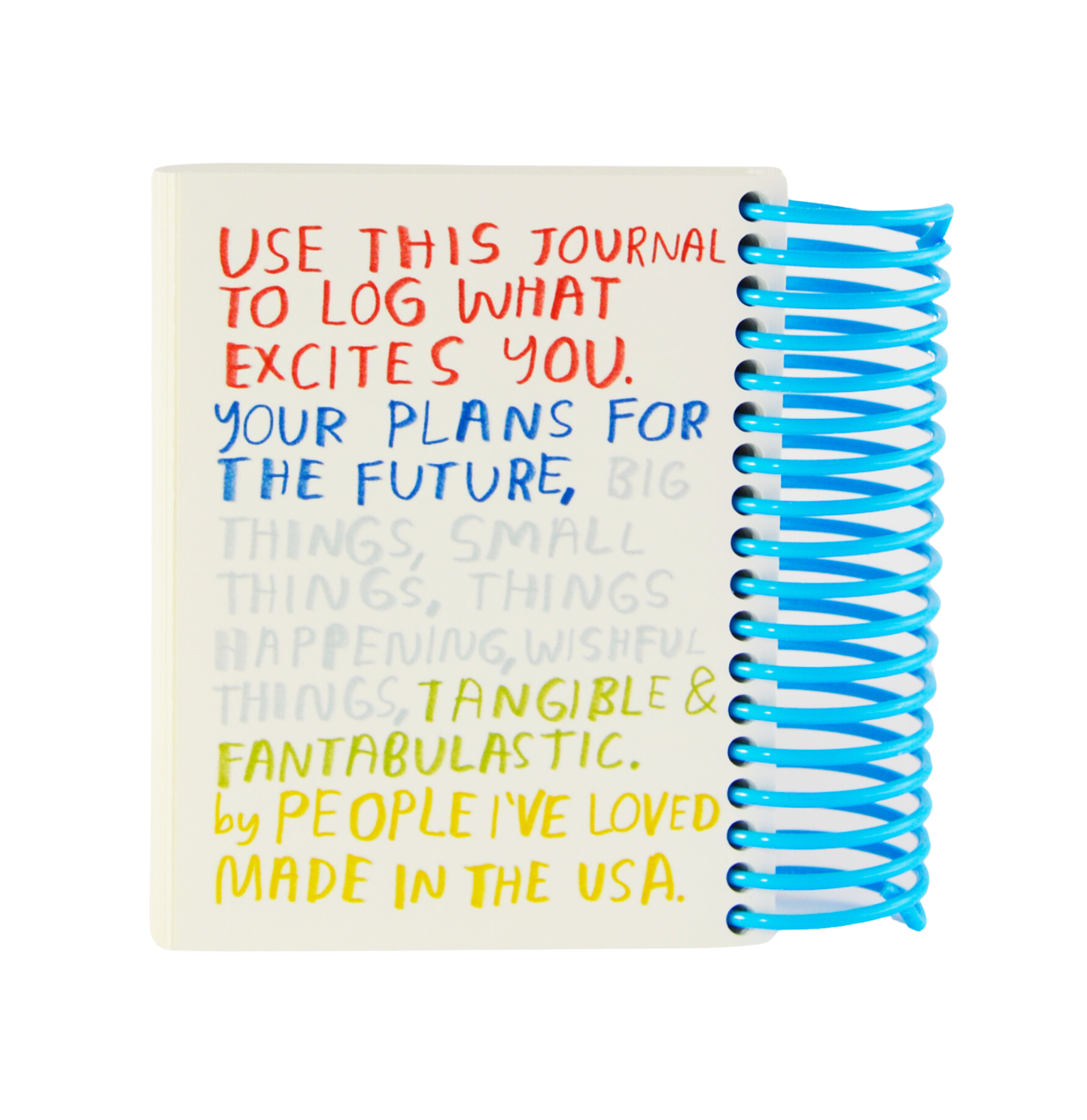 Things I Am Looking Forward To Journal