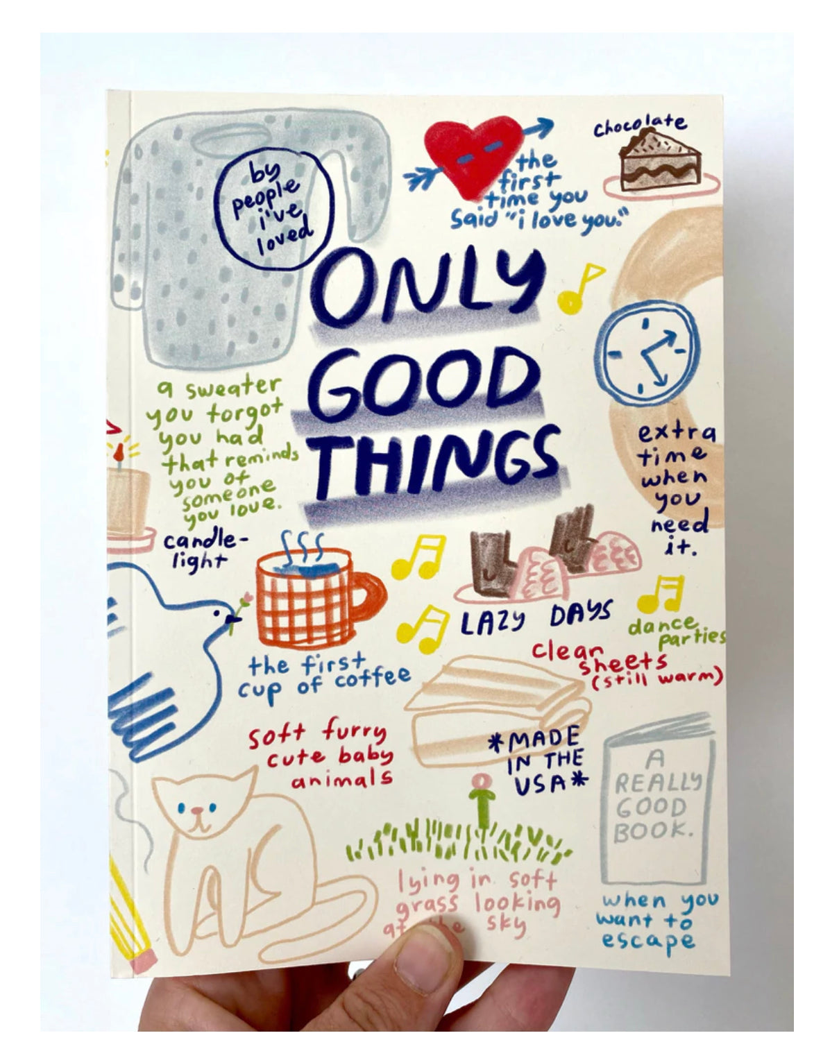 Only Good Things Notebook