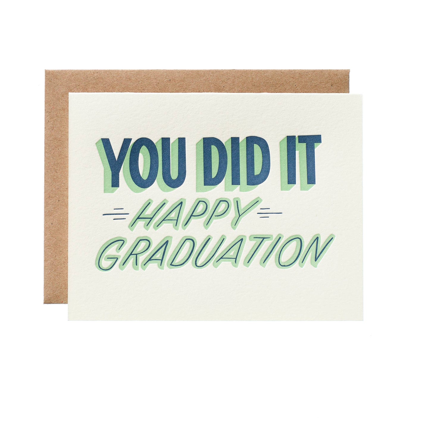 You Did It Graduation