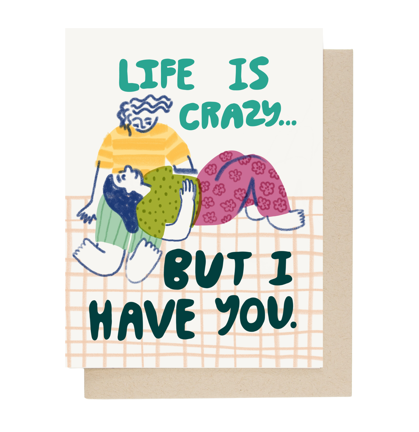 Life is Crazy