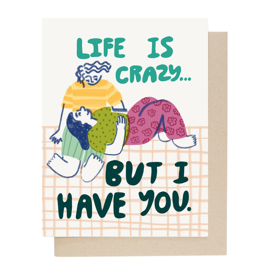 Life is Crazy