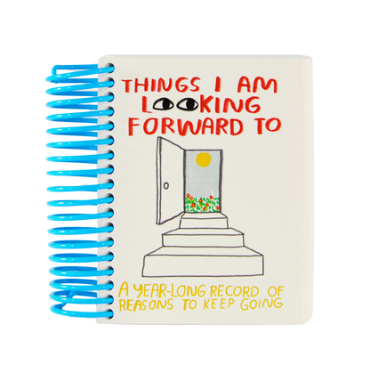 Things I Am Looking Forward To Journal