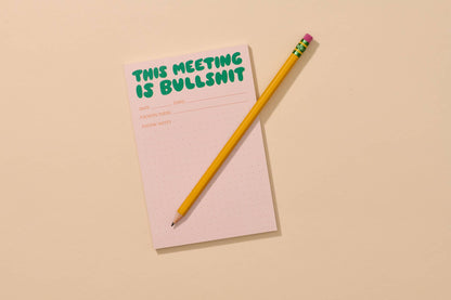 This Meeting is Bullshit Notepad