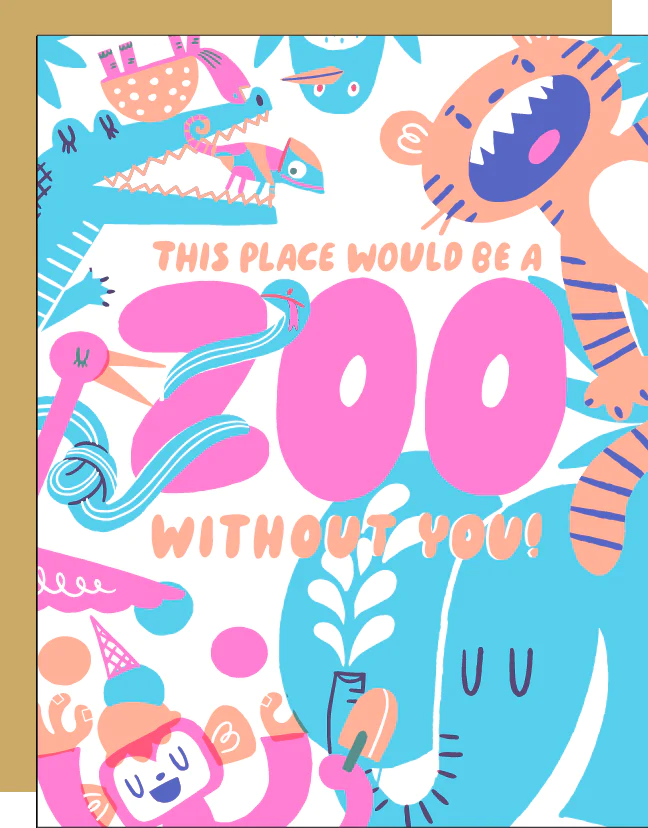 Zoo Without You card