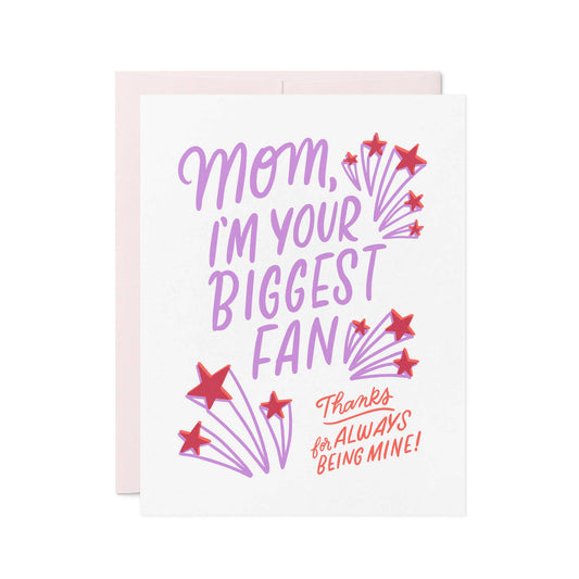 Mom’s Biggest Fan
