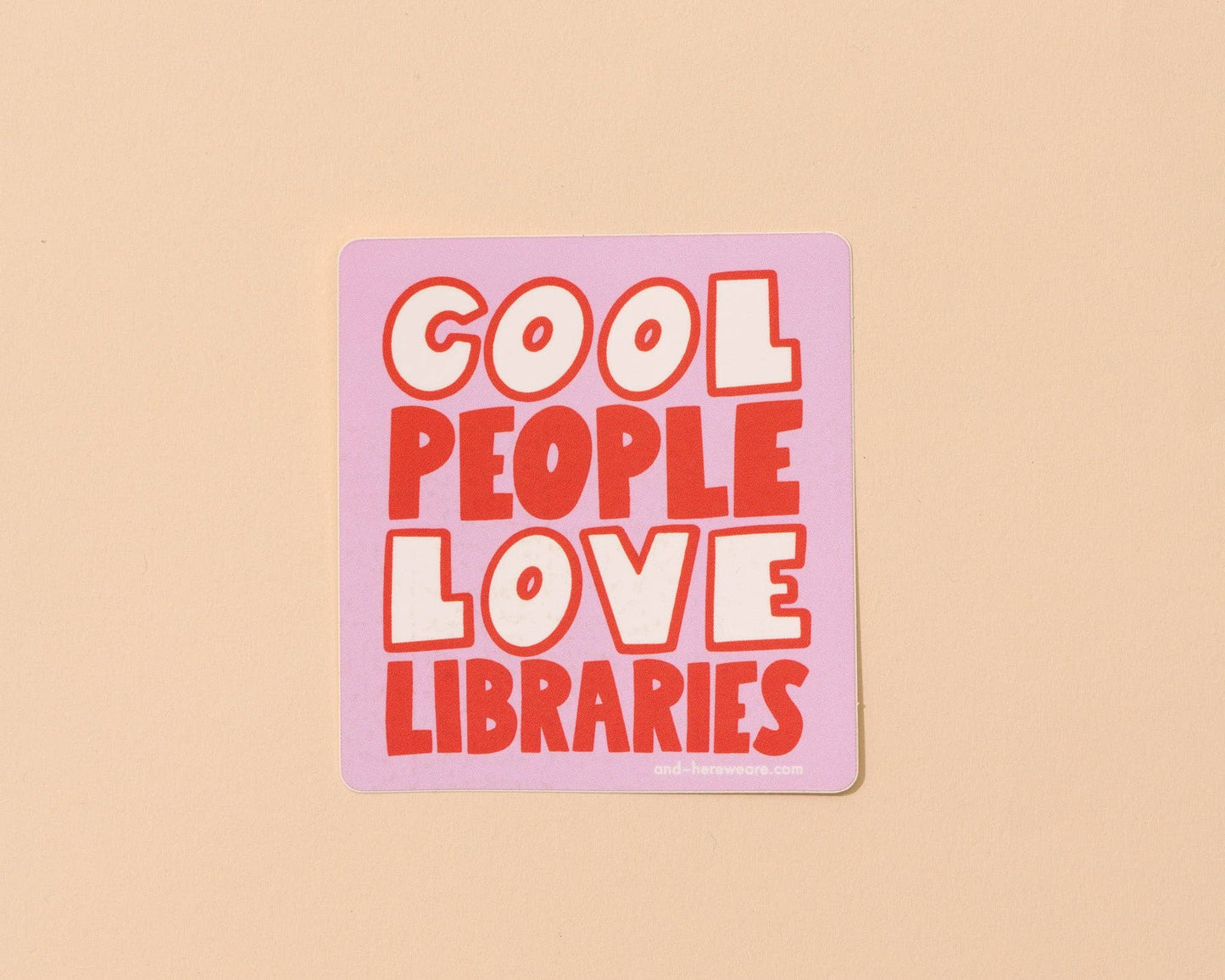 Cool People Love Libraries Vinyl Sticker