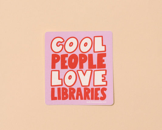 Cool People Love Libraries Vinyl Sticker