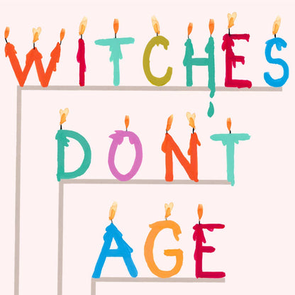 Witches Don't Age