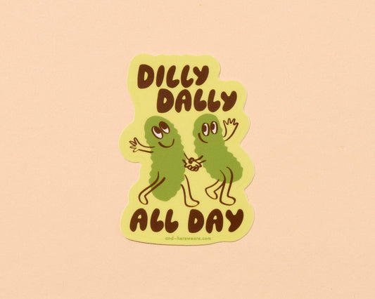 Dilly Dally Vinyl Sticker