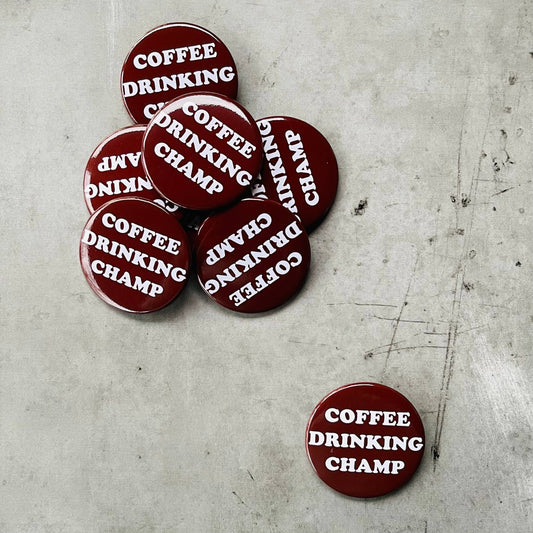 Coffee Drinking Champ Pin