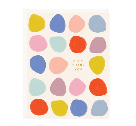 Big Thank You Dot’s